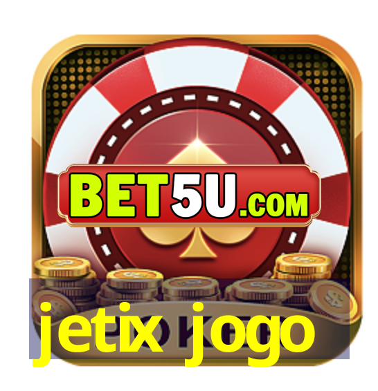 jetix jogo